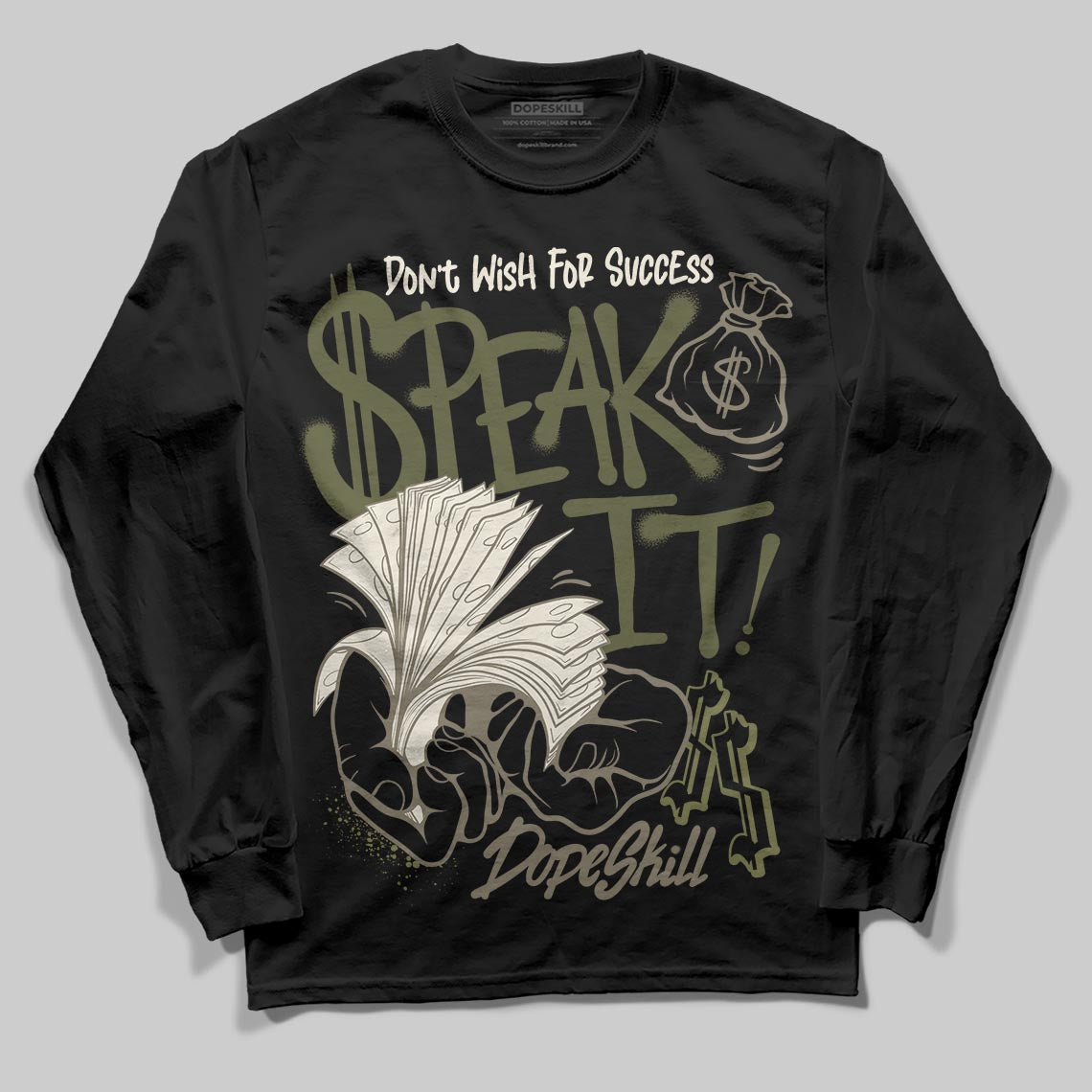 Jordan 3 “Medium Olive” aka “Family Affair” DopeSkill Long Sleeve T-Shirt Speak It Graphic Streetwear - black