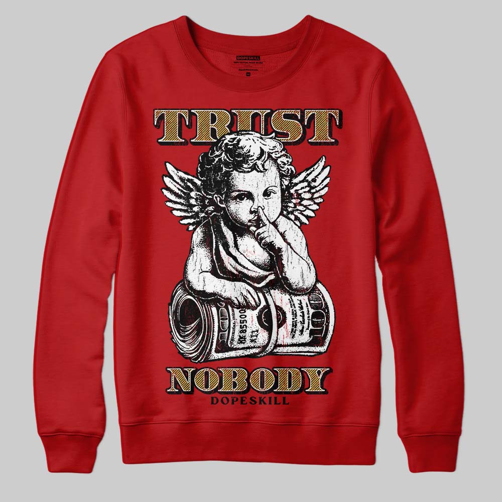 Red Sneakers DopeSkill Sweatshirt Trust Nobody Graphic Streetwear - Red
