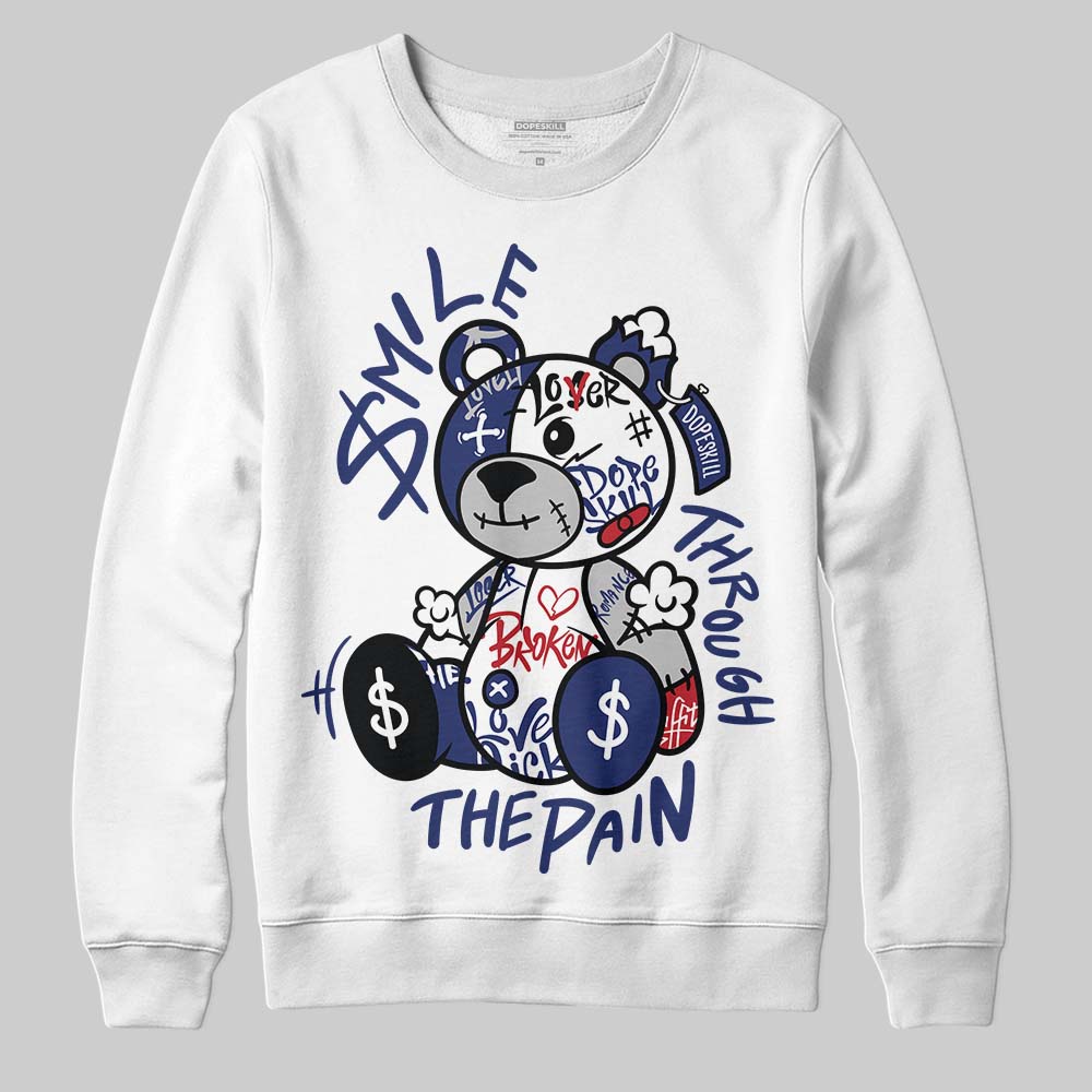 Jordan 1 High OG Rare Air "Deep Royal Blue" DopeSkill Sweatshirt Smile Through The Pain Graphic Streetwear - White
