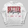 Jordan 5 Retro Fire Red Black Tongue (2025) DopeSkill Long Sleeve T-Shirt Better Myself Graphic Streetwear - White 
