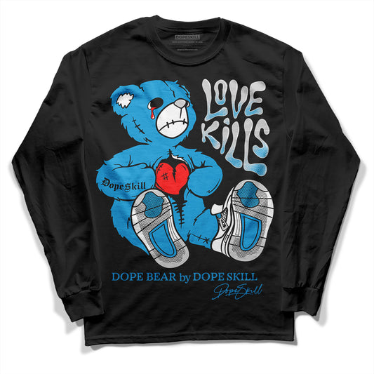 Jordan 4 Retro Military Blue DopeSkill Long Sleeve T-Shirt Love Kills Graphic Streetwear - Black