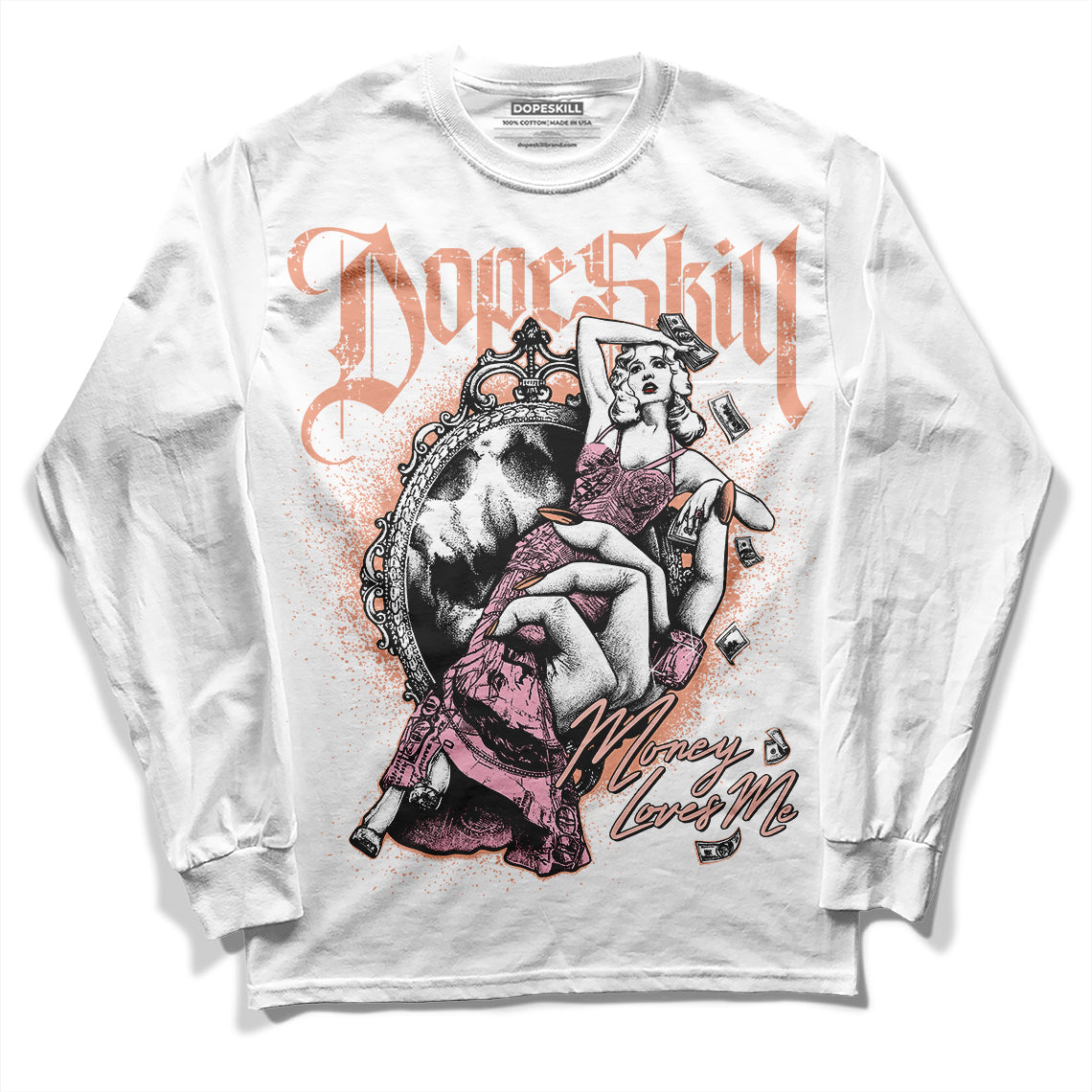 Jordan 11 Low “Legend Pink” DopeSkill Long Sleeve T-Shirt Money Loves Me Graphic Streetwear - White