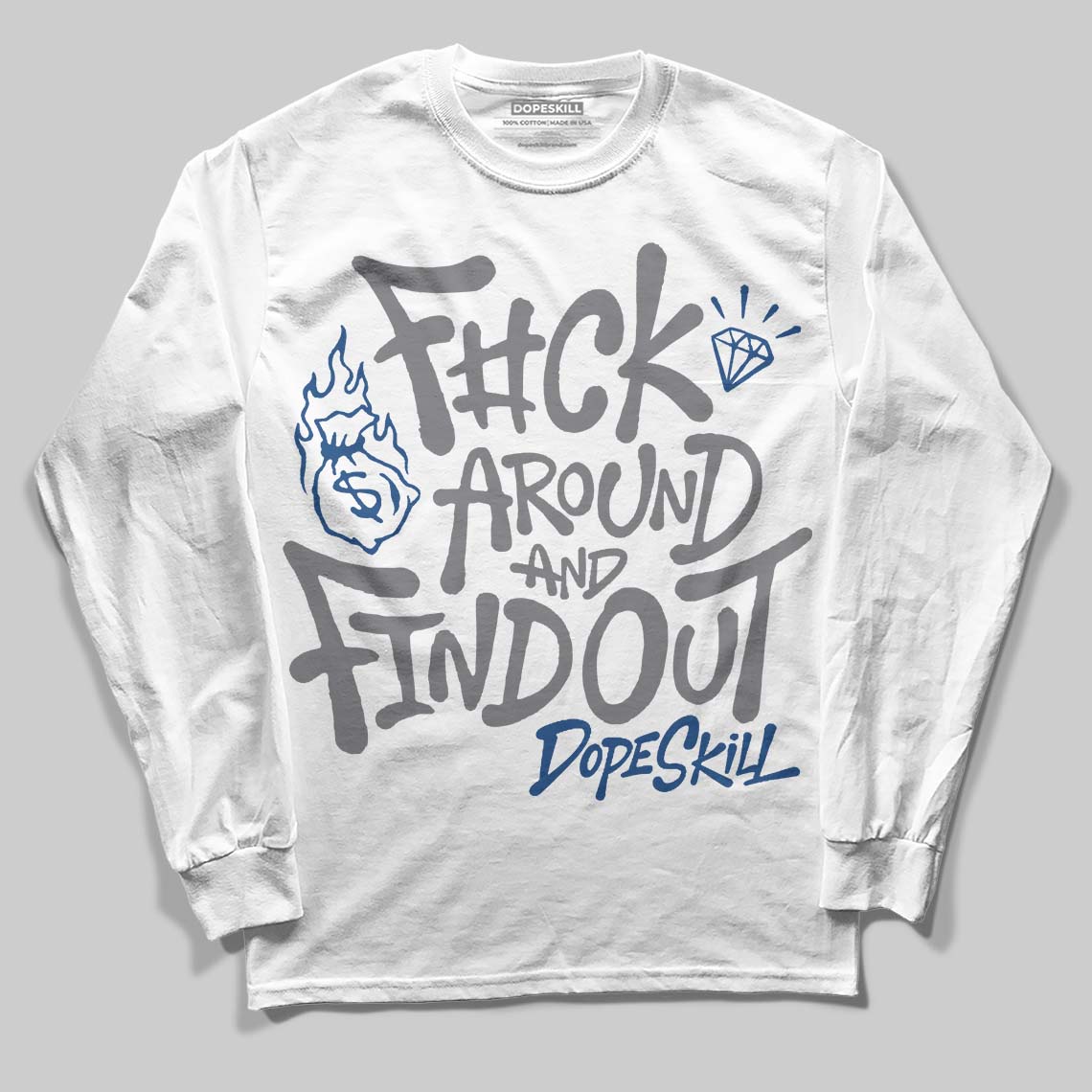 Jordan 9 Retro 'Flint Grey' 2026 DopeSkill Long Sleeve T-Shirt F#ck Around And Find Out Graphic Streetwear - White