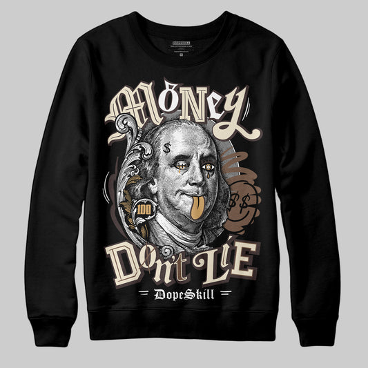 Jordan 5 “Earth/Metallic Gold” DopeSkill Sweatshirt Money Don't Lie Graphic Streetwear - Black