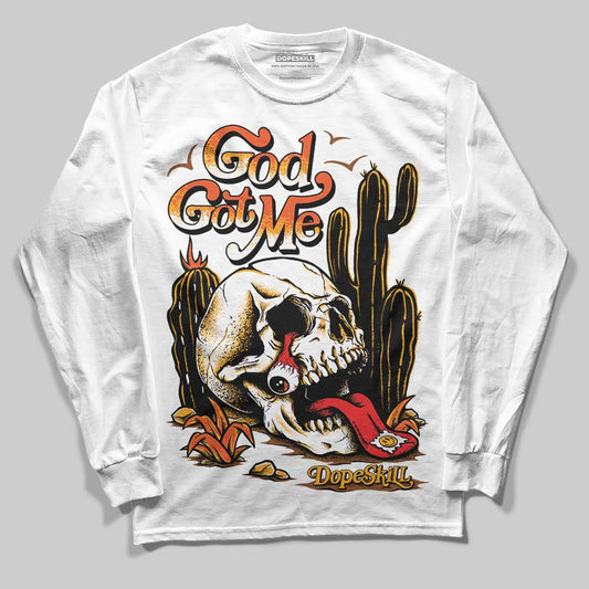 Jordan 12 Retro Black Taxi DopeSkill Long Sleeve T-Shirt God Got Me Graphic Streetwear - White