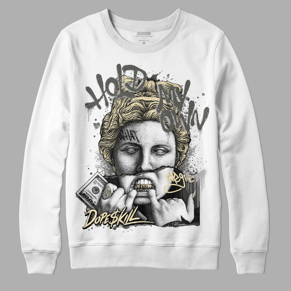 Jordan 4 Retro SE Craft Photon Dust DopeSkill Sweatshirt Hold My Own Graphic Streetwear - White 