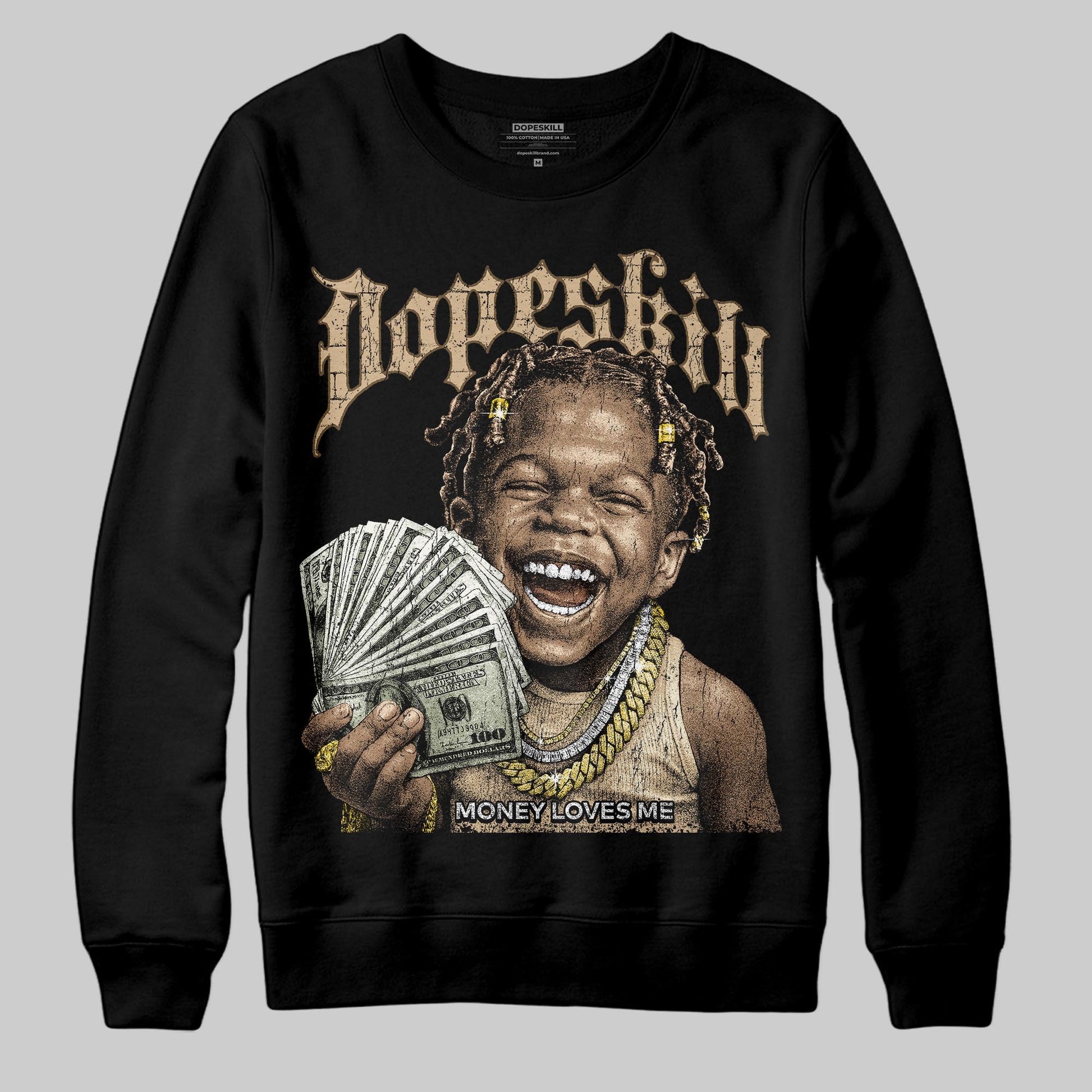 TAN Sneakers DopeSkill Sweatshirt Money Loves Me Graphic Streetwear - Black