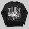 Air Max 95 OG “Pink Foam” DopeSkill Long Sleeve T-Shirt Trust No One Graphic Streetwear - Black