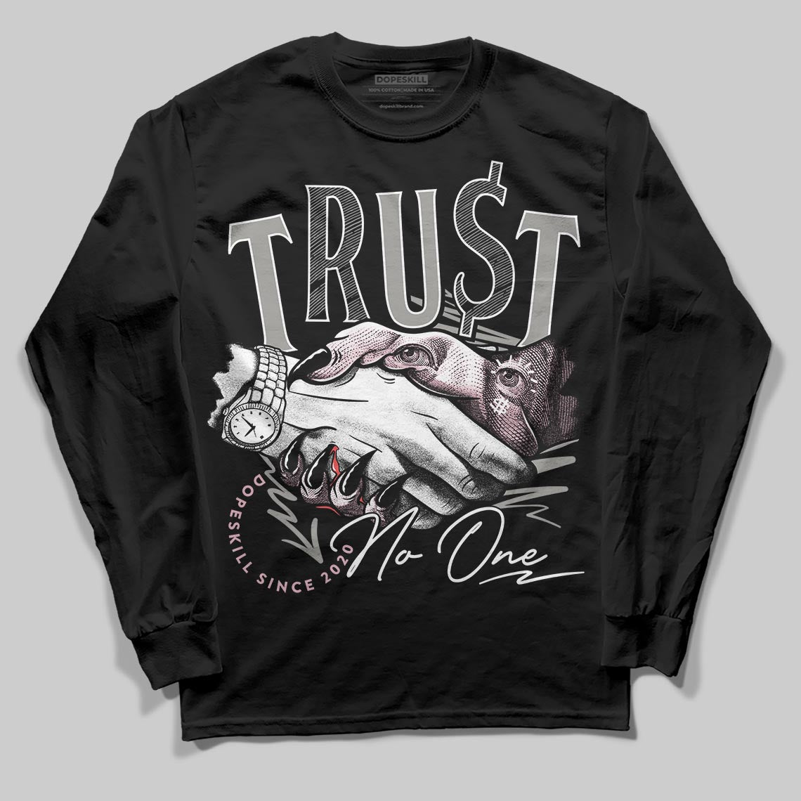 Air Max 95 OG “Pink Foam” DopeSkill Long Sleeve T-Shirt Trust No One Graphic Streetwear - Black