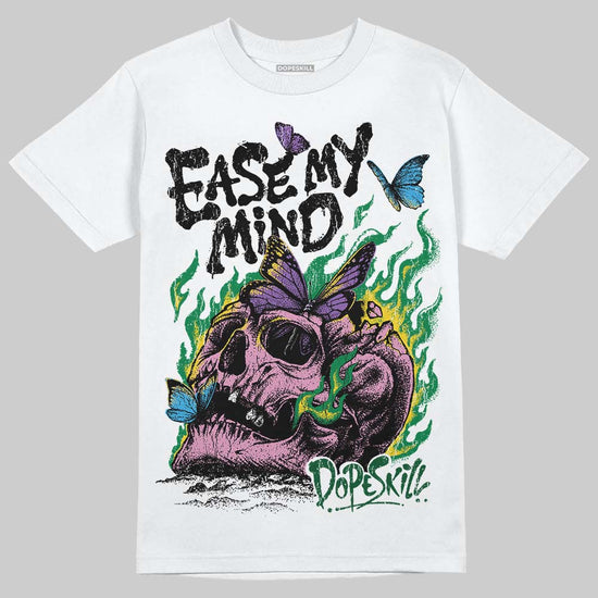 Green Sneakers DopeSkill T-Shirt Ease My Mind Graphic Streetwear - White