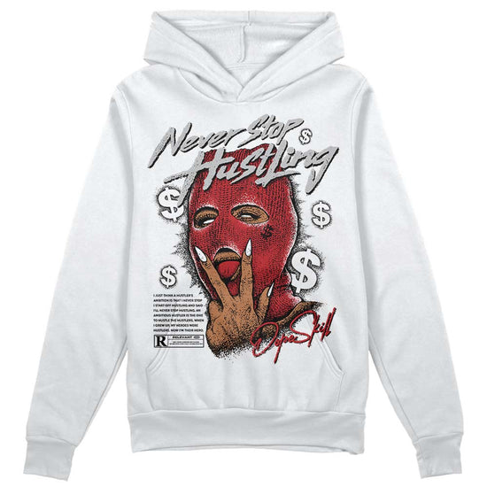 Jordan 12 “Red Taxi” DopeSkill Hoodie Sweatshirt Never Stop Hustling Graphic Streetwear - White
