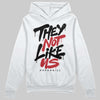 Jordan 4 “Flight Club” DopeSkill Hoodie Sweatshirt They Not Like Us Graphic Streetwear - White