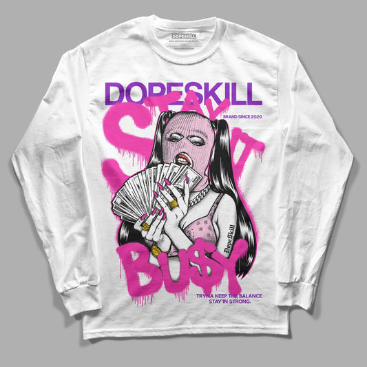 Pink Sneakers DopeSkill Long Sleeve T-Shirt Stay It Busy Graphic Streetwear - White