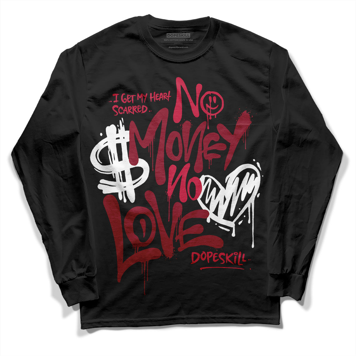 Jordan 1 Retro High '85 OG Metallic Burgundy DopeSkill Long Sleeve T-Shirt No Money No Love Typo Graphic Streetwear - Black