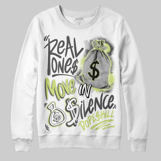 Jordan 4 GS “Light Lemon Twist” DopeSkill Sweatshirt Real Ones Move In Silence Graphic Streetwear - White