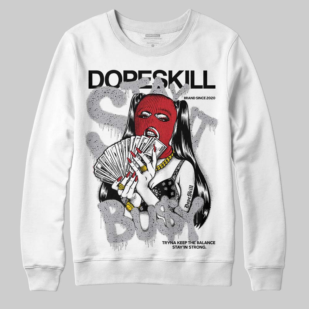 Jordan 4 OG “White Cement” DopeSkill Sweatshirt Stay It Busy Graphic Streetwear - White