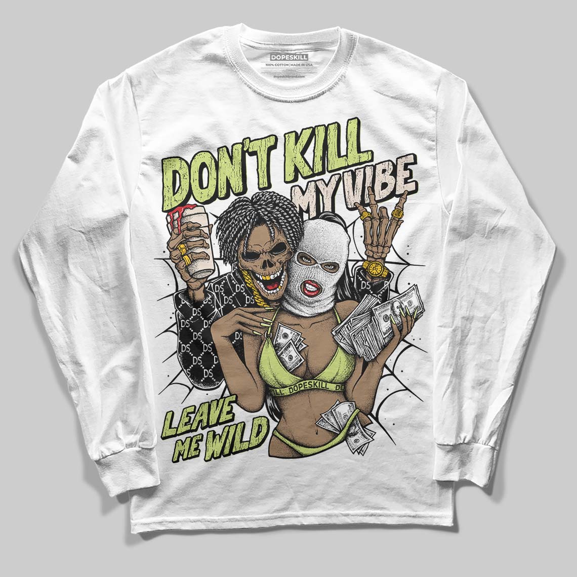 Jordan 5 “Luminous Green” DopeSkill Long Sleeve T-Shirt Don't Kill My Vibe Graphic Streetwear - White 