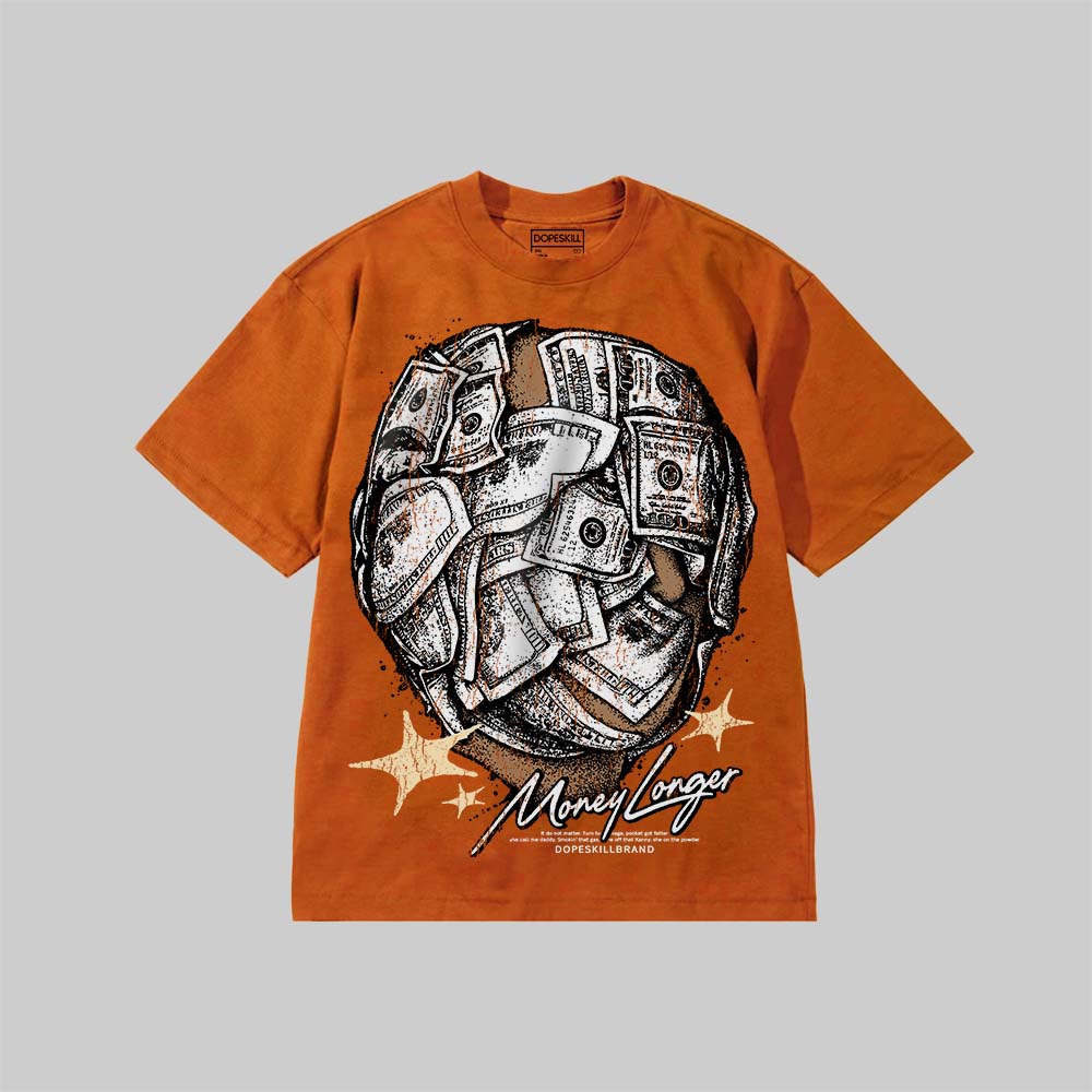 Money Longer DopeSkill Premium T-shirt Streetwear - Yam