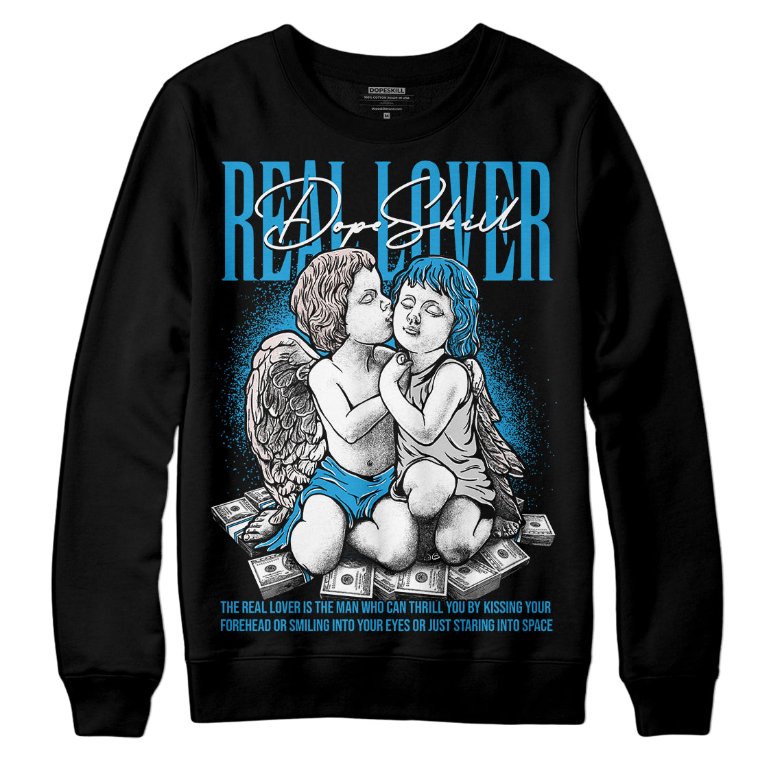 Jordan 4 Retro Military Blue DopeSkill Sweatshirt Real Lover Graphic Streetwear - Black