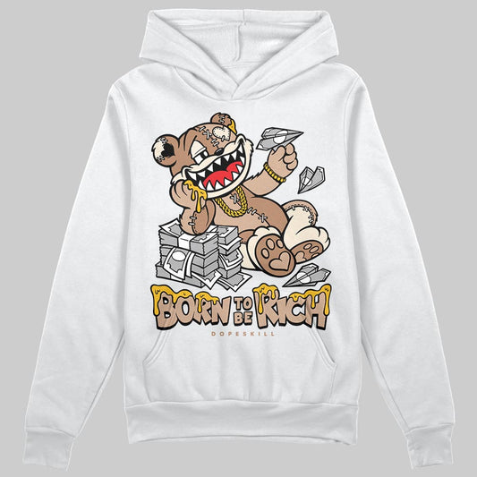 Jordan 4 Retro Cozy Girl DopeSkill Hoodie Sweatshirt Born To Be Rich Graphic Streetwear - White