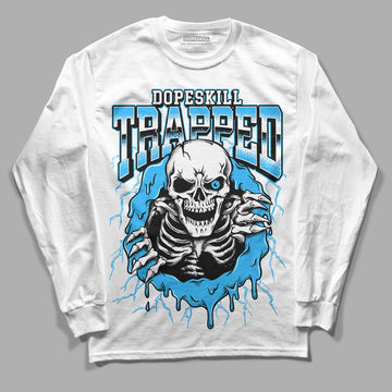 Jordan 1 High Retro OG “University Blue” DopeSkill Long Sleeve T-Shirt Trapped Halloween Graphic Streetwear - White