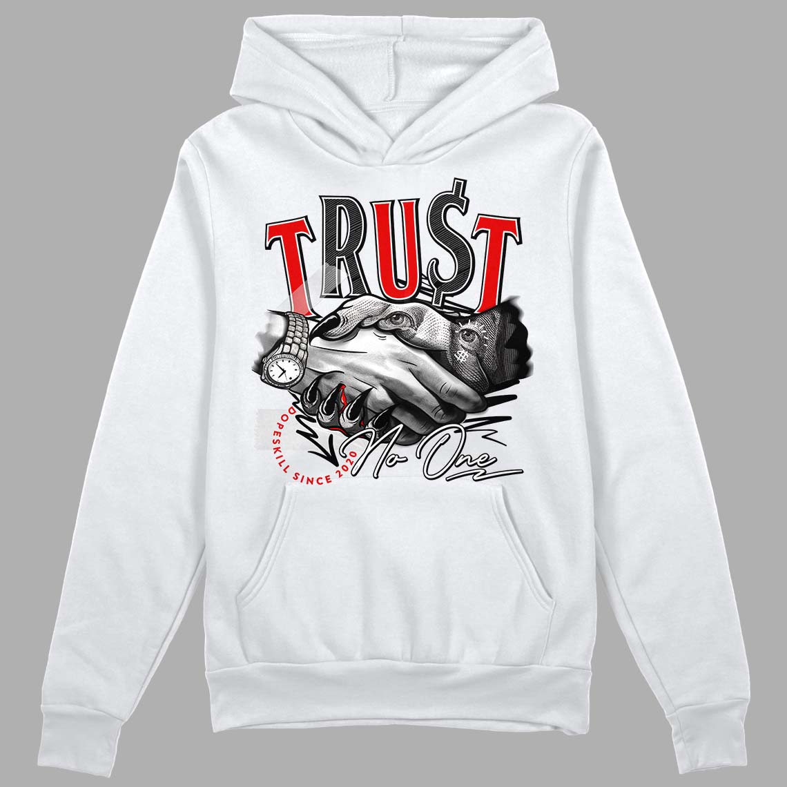 Jordan 2 Retro "Black Cement" DopeSkill Hoodie Sweatshirt Trust No One Graphic Streetwear - White 