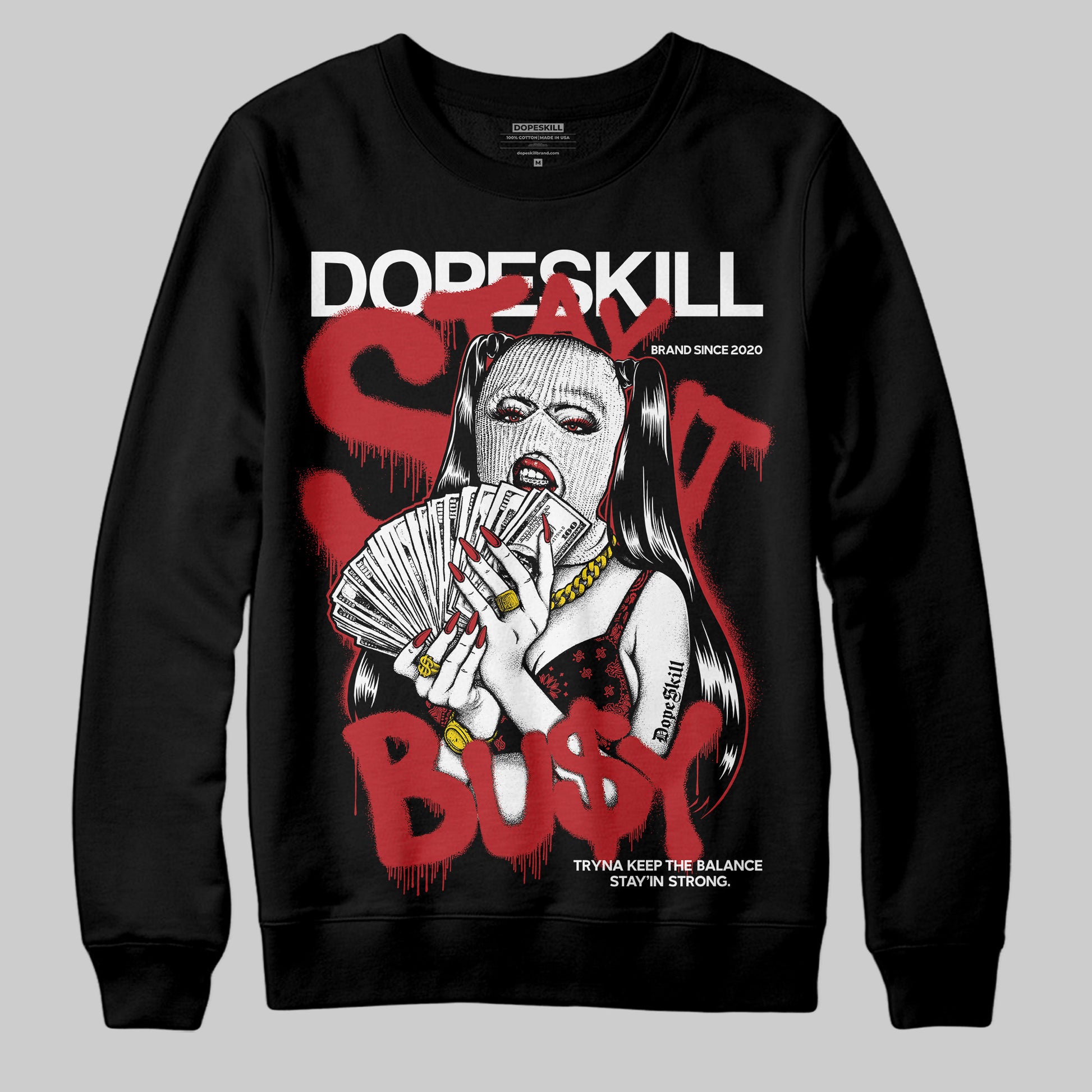 Jordan 1 Retro High OG Black Toe Reimagined DopeSkill Sweatshirt Stay It Busy Graphic Streetwear - Black