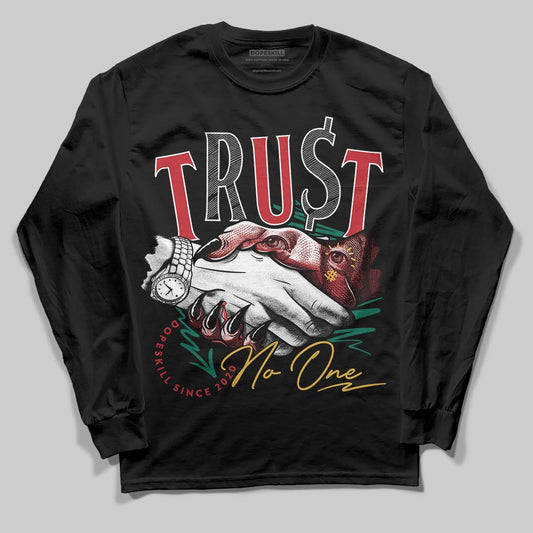 Jordan 3 Mexico 'El Vuelo' DopeSkill Long Sleeve T-Shirt Trust No One Graphic Streetwear - Black