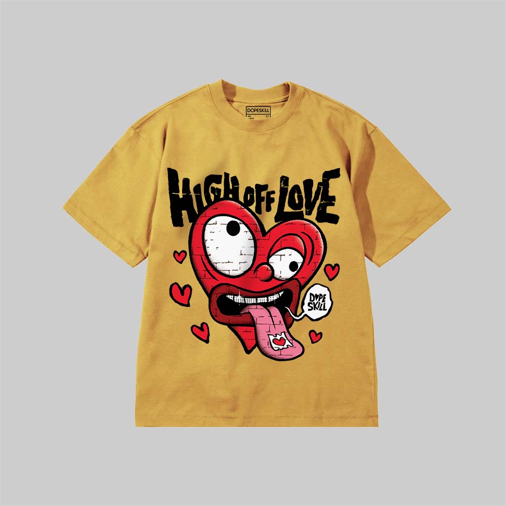 High Off Love DopeSkill Premium T-shirt Streetwear - Mustard