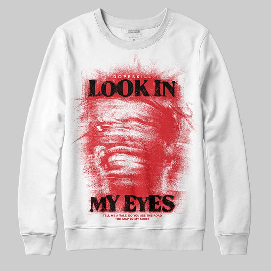 Red Sneakers DopeSkill Sweatshirt Look In My Eyes Graphic Streetwear - White