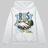 Jordan 11 Retro Gamma Blue (2025) DopeSkill Hoodie Sweatshirt Trust No One Graphic Streetwear - White