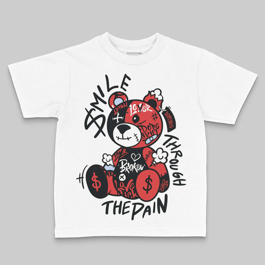 Jordan 6 “Reverse Infrared” DopeSkill Toddler Kids T-shirt Smile Through The Pain Graphic Streetwear - White