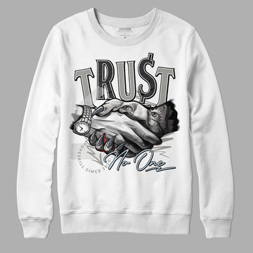 Jordan 6 Retro Cool Grey DopeSkill Sweatshirt Trust No One Graphic Streetwear - White