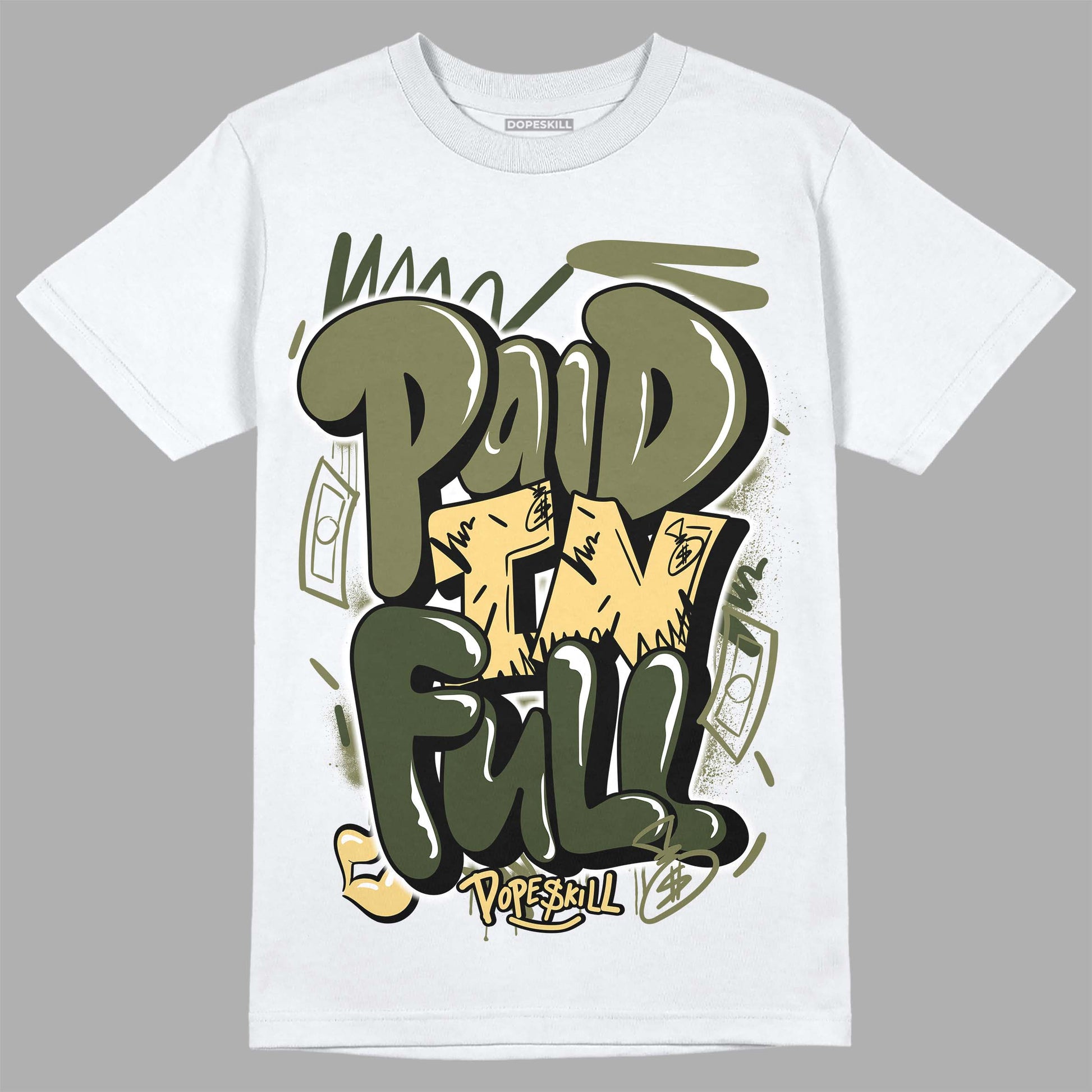 Jordan 4 Retro SE Craft Medium Olive DopeSkill T-Shirt New Paid In Full Graphic Streetwear - White