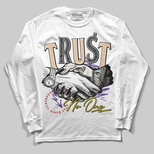 Jordan 17 Retro Low SP Infinite Archives DopeSkill Long Sleeve T-Shirt Trust No One Graphic Streetwear - White