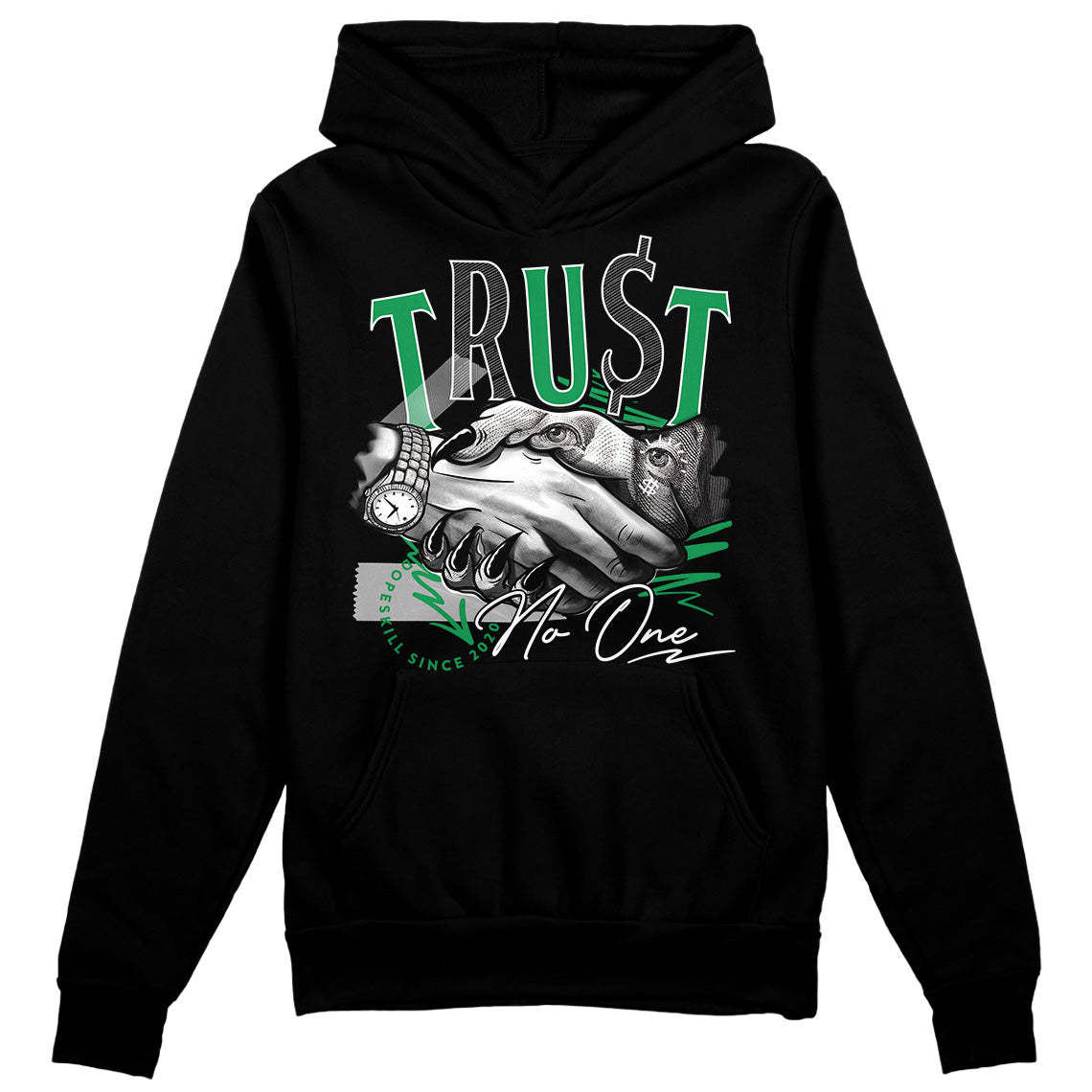 Jordan 1 Low Lucky GreenDopeSkill Hoodie Sweatshirt Trust No One Graphic Streetwear  - Black