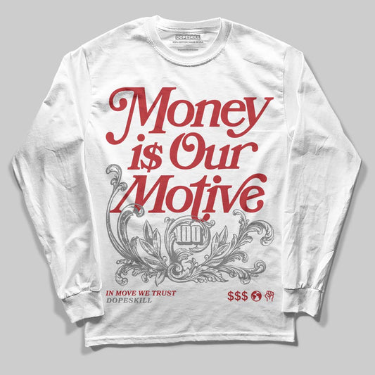 Jordan 8 Retro Bugs Bunny (2025) DopeSkill Long Sleeve T-Shirt Money Is Our Motive Typo Graphic Streetwear - White