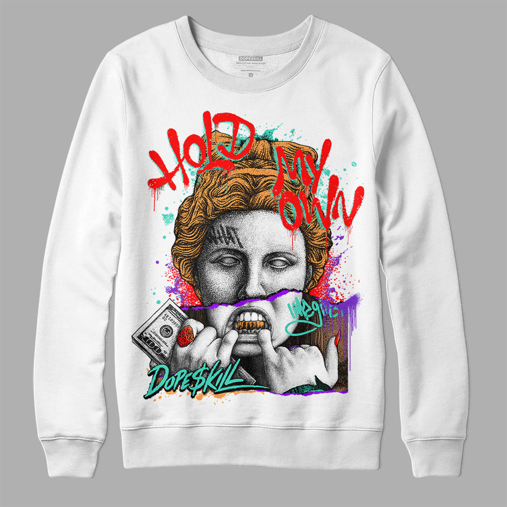 Dunk Low Safari Mix DopeSkill Sweatshirt Hold My Own Graphic Streetwear - White 