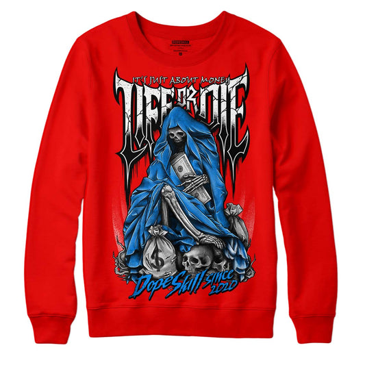 Jordan 11 Retro Cherry DopeSkill Varsity Red Sweatshirt Life or Die Graphic Streetwear