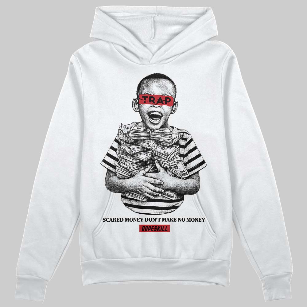 Jordan 4 “Flight Club” DopeSkill Hoodie Sweatshirt Scared Money Don't Make No Money Graphic Streetwear - White