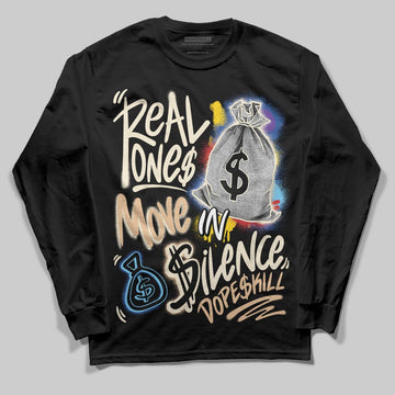 Jordan 17 Retro Low SP Infinite Archives DopeSkill Long Sleeve T-Shirt Real Ones Move In Silence Graphic Streetwear - black