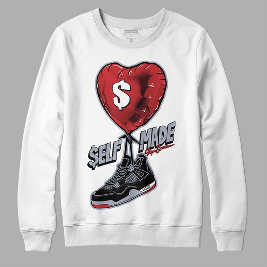 Jordan 4 “Bred Reimagined” DopeSkill Sweatshirt Self Made Graphic Streetwear - White 