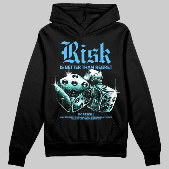 University Blue Sneakers DopeSkill Hoodie Risk Is Better Than Regret Graphic Streetwear - Black