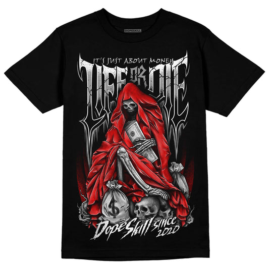 Black and White Sneakers DopeSkill T-Shirt Life or Die Graphic Streetwear - Black