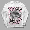 Dunk Low LX Pink Foam DopeSkill Long Sleeve T-Shirt Don't Quit Graphic Streetwear - White