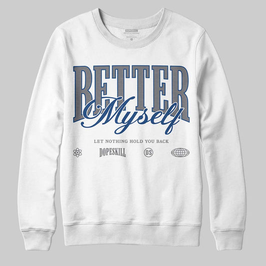 Jordan 9 Retro 'Flint Grey' 2026 DopeSkill Sweatshirt Better Myself Graphic Streetwear - White