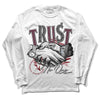 Jordan 5 Retro Burgundy (2023) DopeSkill Long Sleeve T-Shirt Trust No One Graphic Streetwear - White