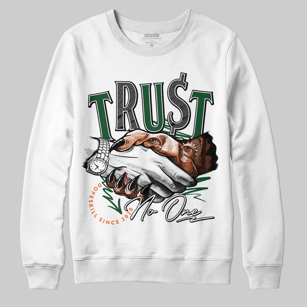 SoleFly x Air Jordan 3 “Fruits Of Our Labor” DopeSkill Sweatshirt Trust No One Graphic Streetwear - White