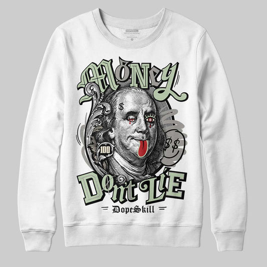 Jordan 4 WMNS “Seafoam” (2025) DopeSkill Sweatshirt Money Don't Lie Graphic Streetwear - White