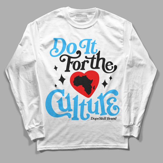 Jordan 1 High Retro OG “University Blue” DopeSkill Long Sleeve T-Shirt Do It For The Culture Graphic Streetwear - White